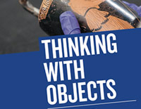 Ashmolean 'Thinking With Objects' colloquium programme